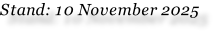 Stand: 10 November 2025