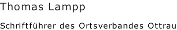 Thomas Lampp  Schriftführer des Ortsverbandes Ottrau